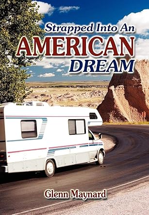 Strapped Into An American Dream