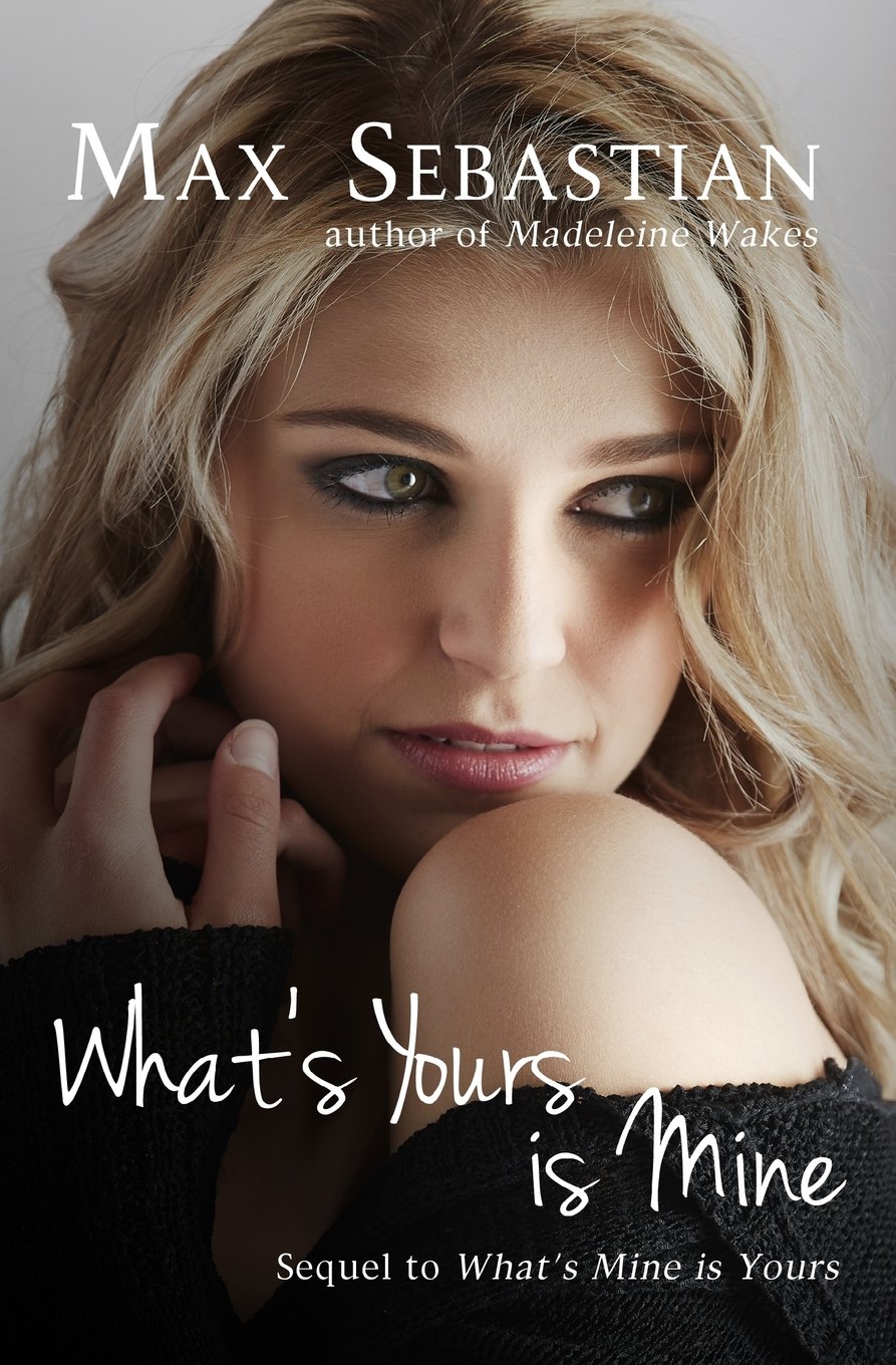 What's Yours is Mine: (A wife-sharing romance) Paperback – February 13, 2015