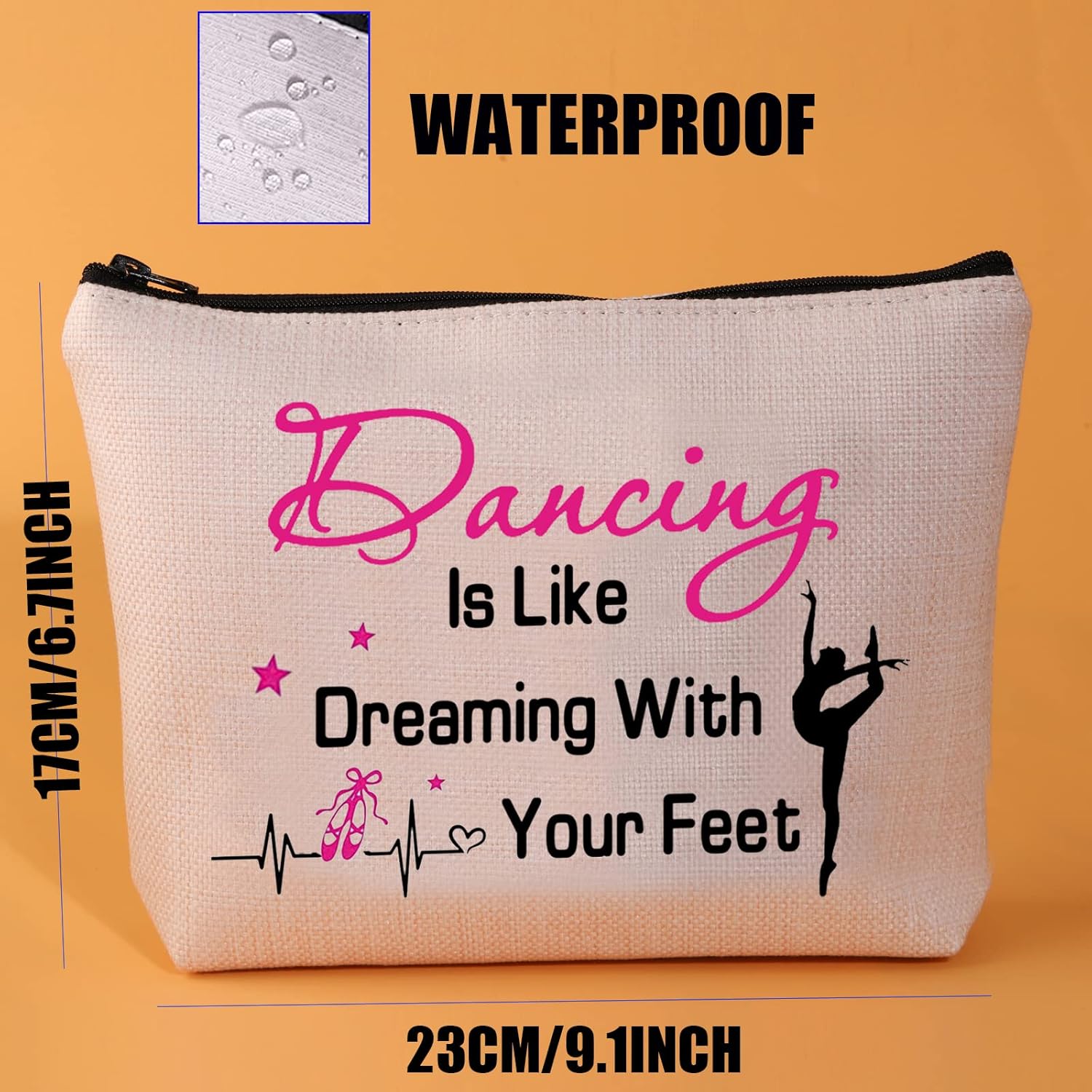 Dancer Cosmetic Bag Ballet Dancer Gifts Dancing is Like Dreaming with