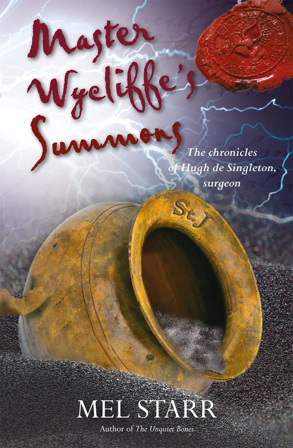 Master Wycliffe's Summons: The Chronicles of Hugh de  by Mel Starr PAPERBACK