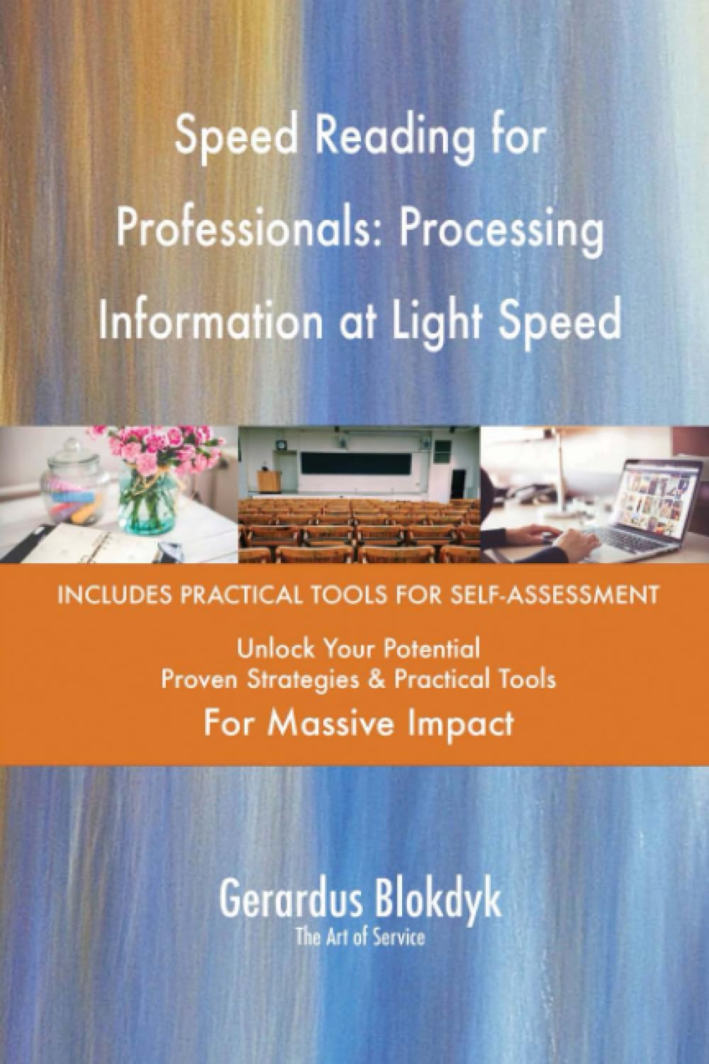 Speed Reading for Professionals: Processing Information at Light Speed