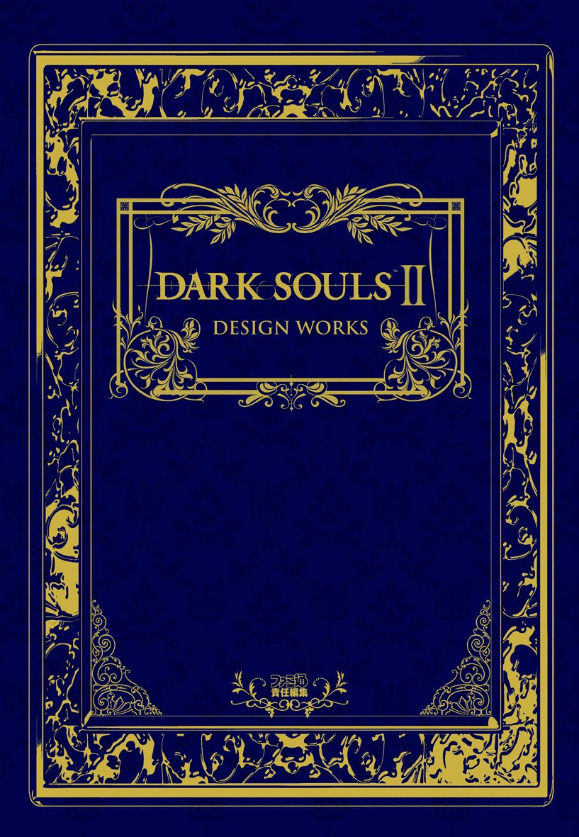 Dark Souls Ii Design Works ファミ通の攻略本 週刊ファミ通編集部 週刊ファミ通編集部 書籍 配送料無料