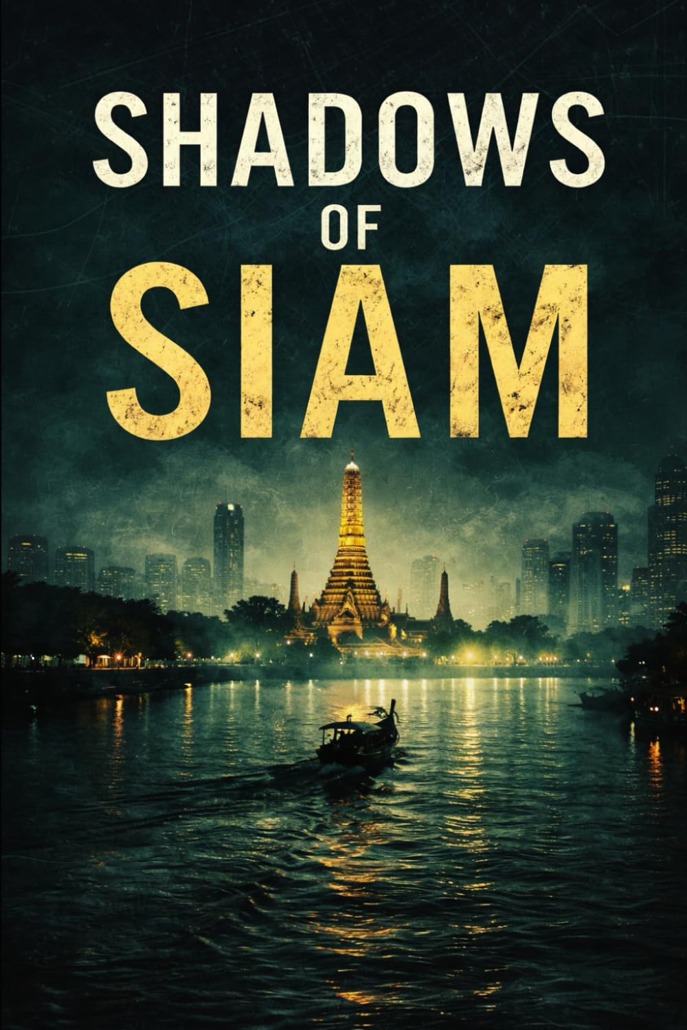 Shadows of Siam (The Reckoning Cycle)