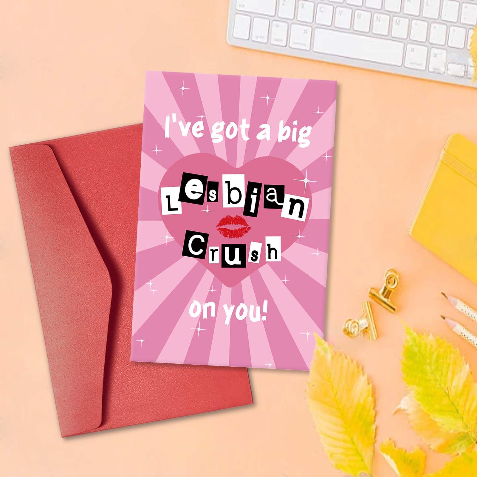 Funny Pop Culture Valentines Card for Women, Naughty VDay Gift for Wife Girlfriend, LGBTQ Valentines Card, Jokey Galentine's Day Gift Idea, I've Got a Big Lesbian Crush On You!
