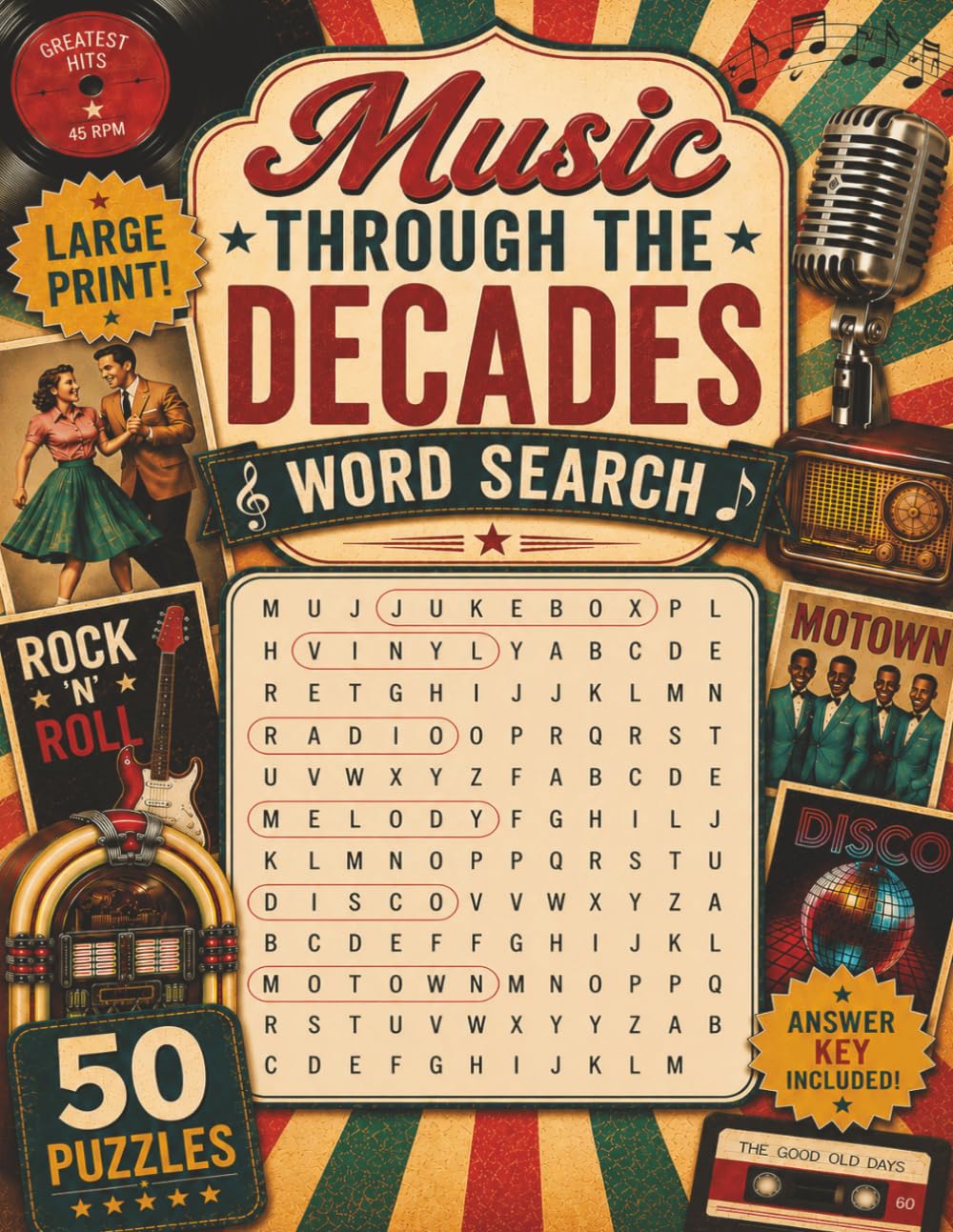 Music Through The Decades: 50 Large Print Puzzles To Relive the Good Old Days (Memory Lane Word Search Series)