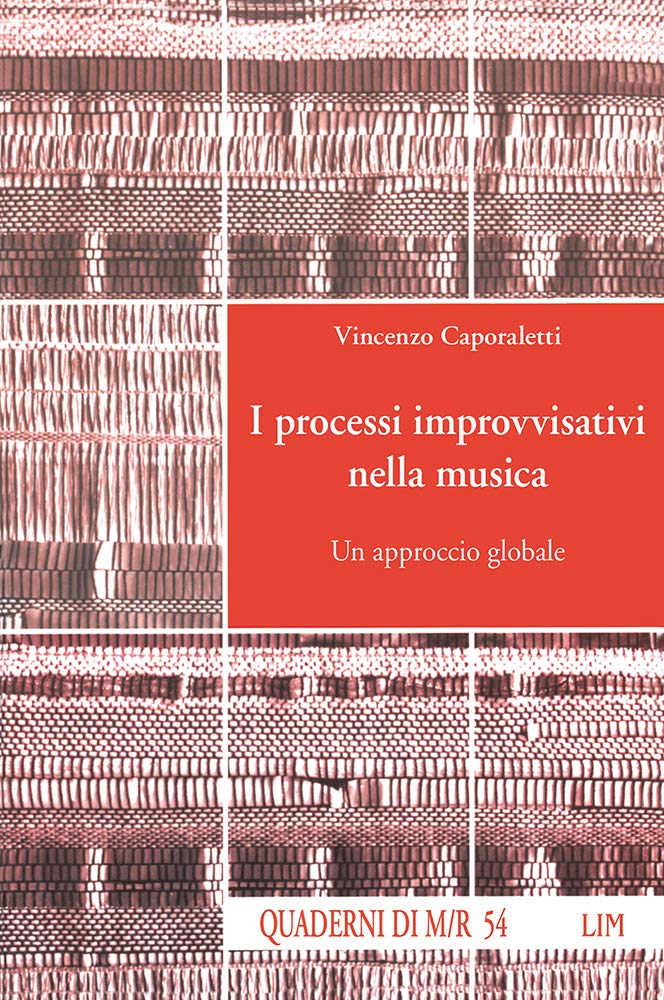 I Processi Improvvisativi Nella Musica. Un Approccio Globale - 4
