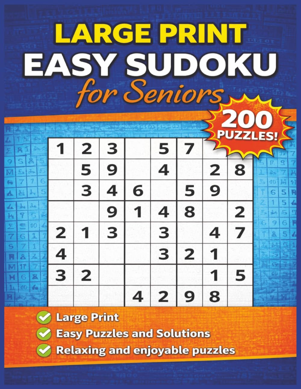 Large Print Easy Sudoku Puzzle Book for Seniors: 200 Puzzles with Compact Solutions | One Puzzle Per Page | Easy to Read Activity Book for Adults and ... Mind (Large Print Sudoku Puzzles for Seniors)