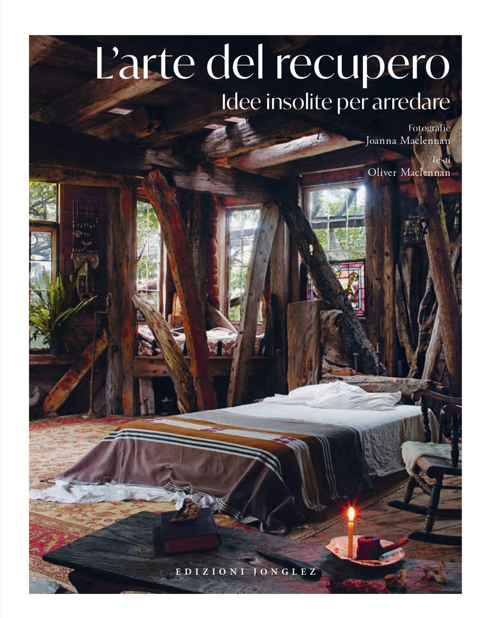 L'arte Del Recupero. Idee Insolite Per Arredare - 4