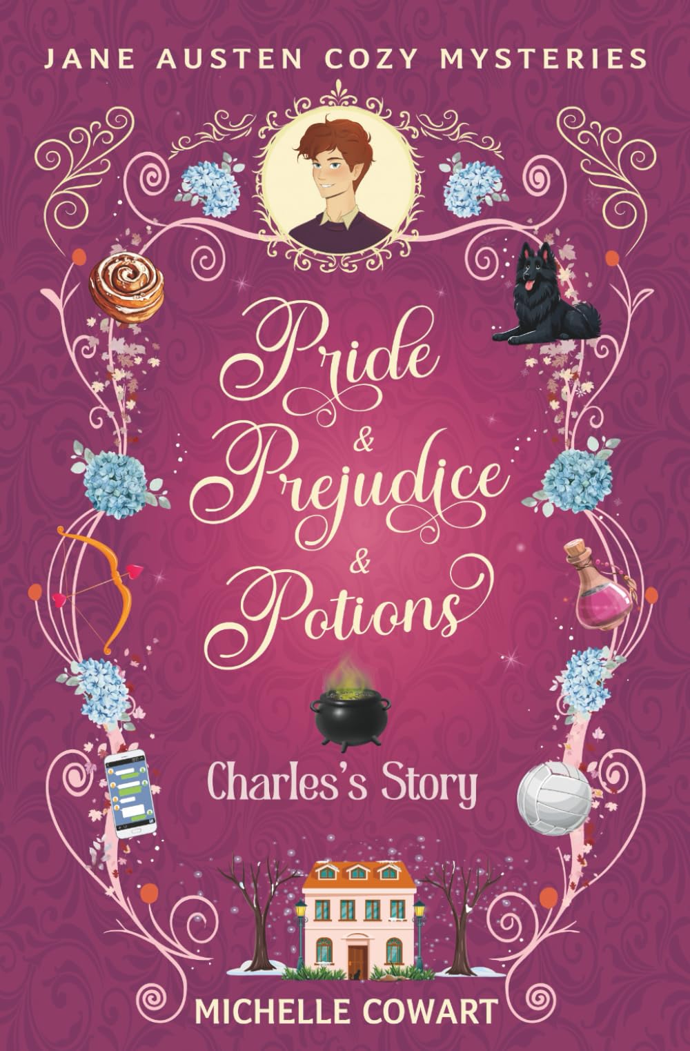 Charles's Story: Pride & Prejudice & Potions