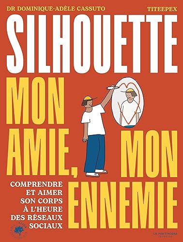 Ma silhouette, mon amie, mon ennemie