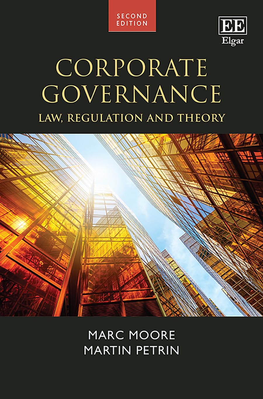 Corporate Governance: Law, Regulation and Theory: Second Edition