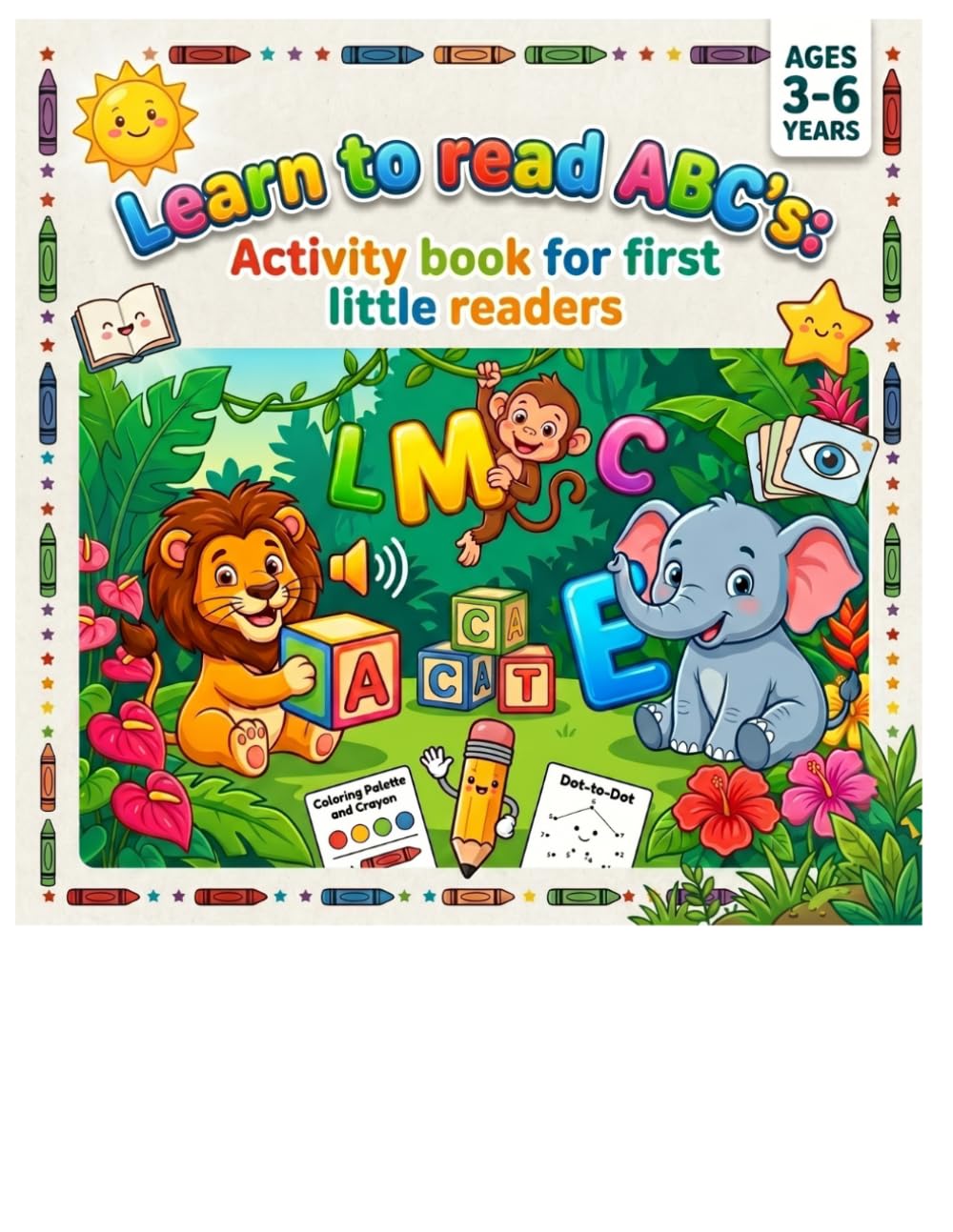 Learn to read ABC's: Activity book for first little readers