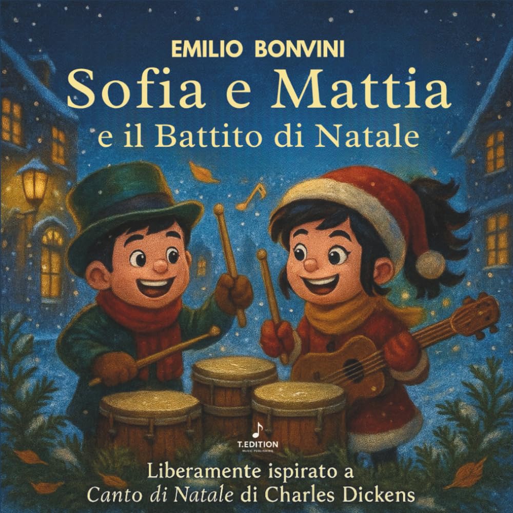 Sofia e Mattia e il BATTITO di Natale (Le storie di Sofia)