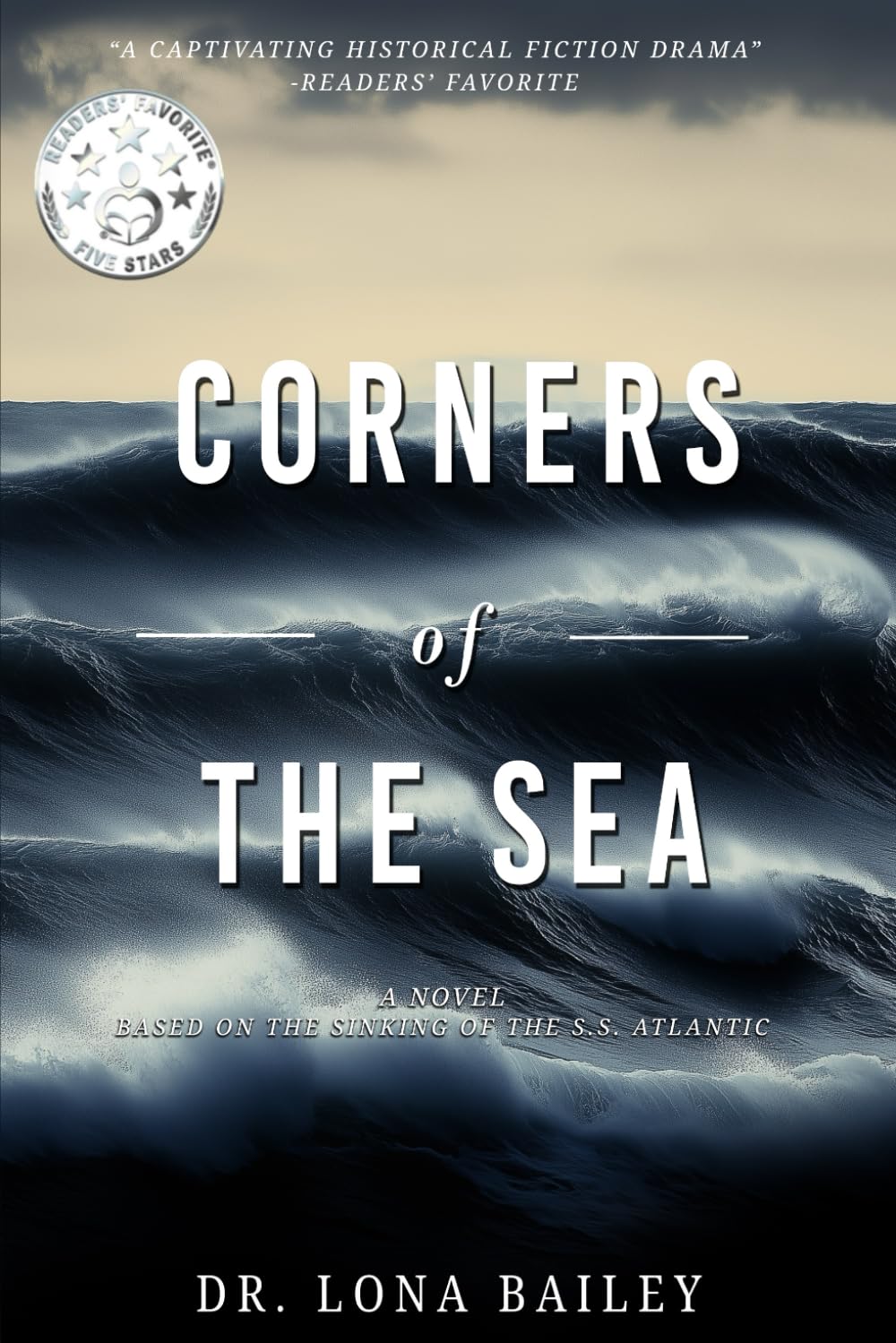 Corners of the Sea: A novel based on the sinking of the S.S. Atlantic