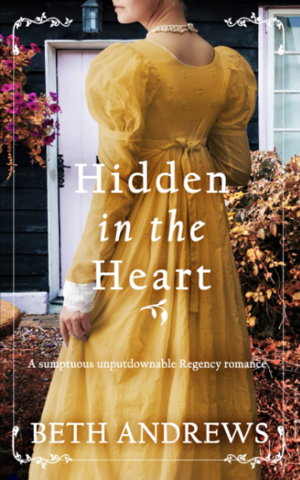 HIDDEN IN THE HEART a sumptuous unputdownable Regency romance (Sussex Regency Romance)