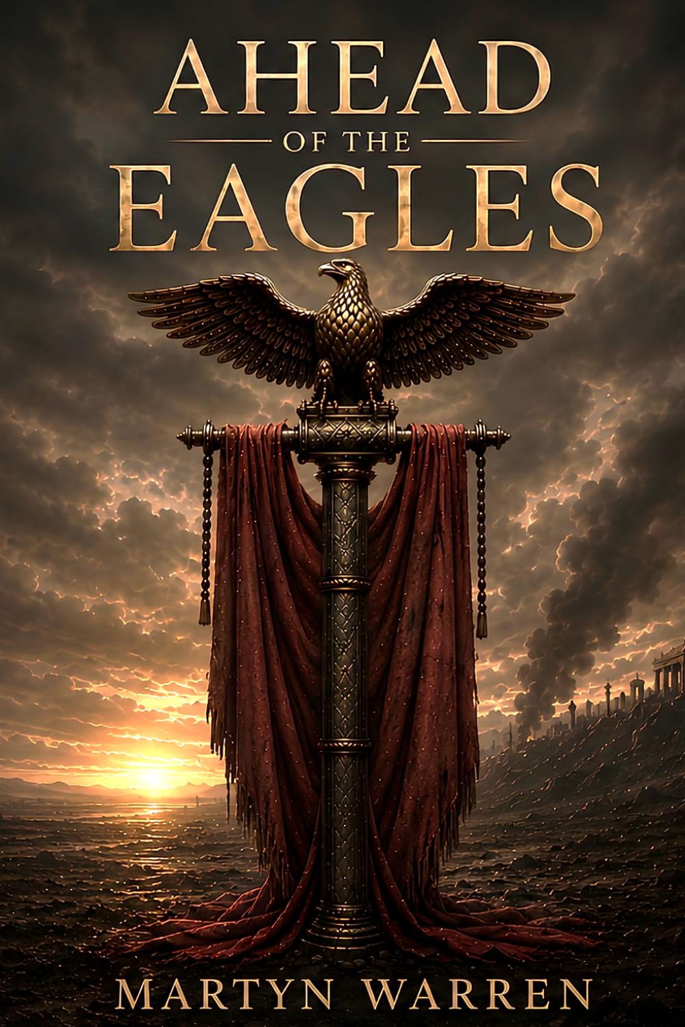 Ahead of the Eagles (The Wolves' Cycle)