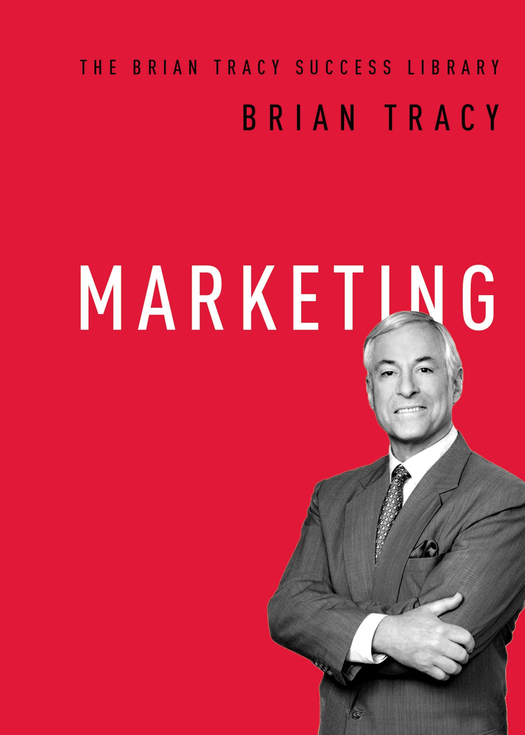Marketing by Brian Tracy - 9781400222186