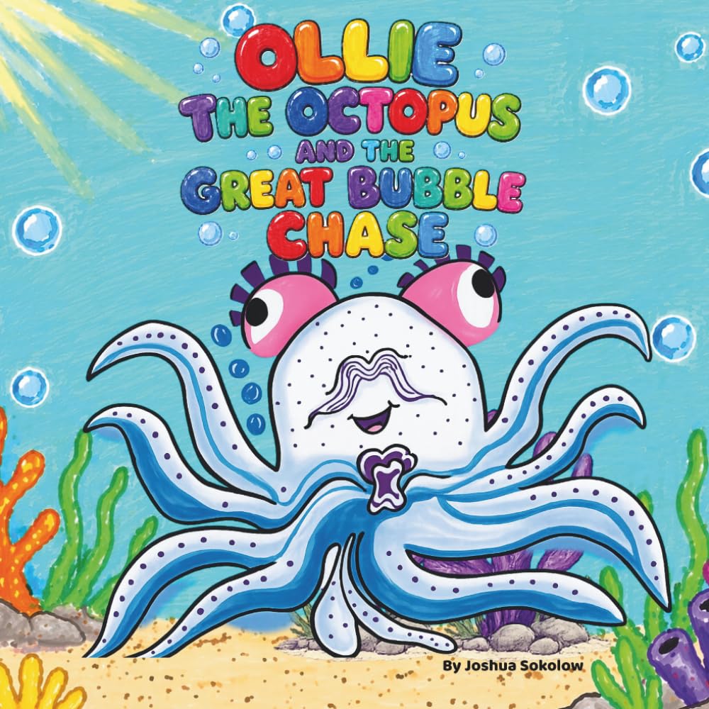 Ollie the Octopus and the Great Bubble Chase