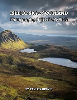 The Amazing Island of Scotland, Skye Photography Coffee Table Book for All: Beautiful Pictures for Relaxing & Meditation, for Travel & Nature Lovers. ... Books (Taylor Photography Coffee Table Book).