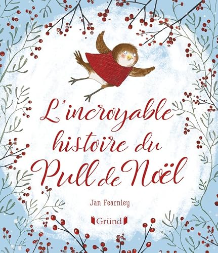 Image of L'incroyable histoire du Pull de Noël