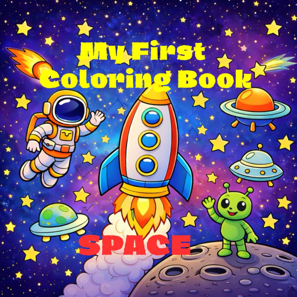 My First Coloring Book: Simple & Fun Coloring Book for Kids Ages 4–6