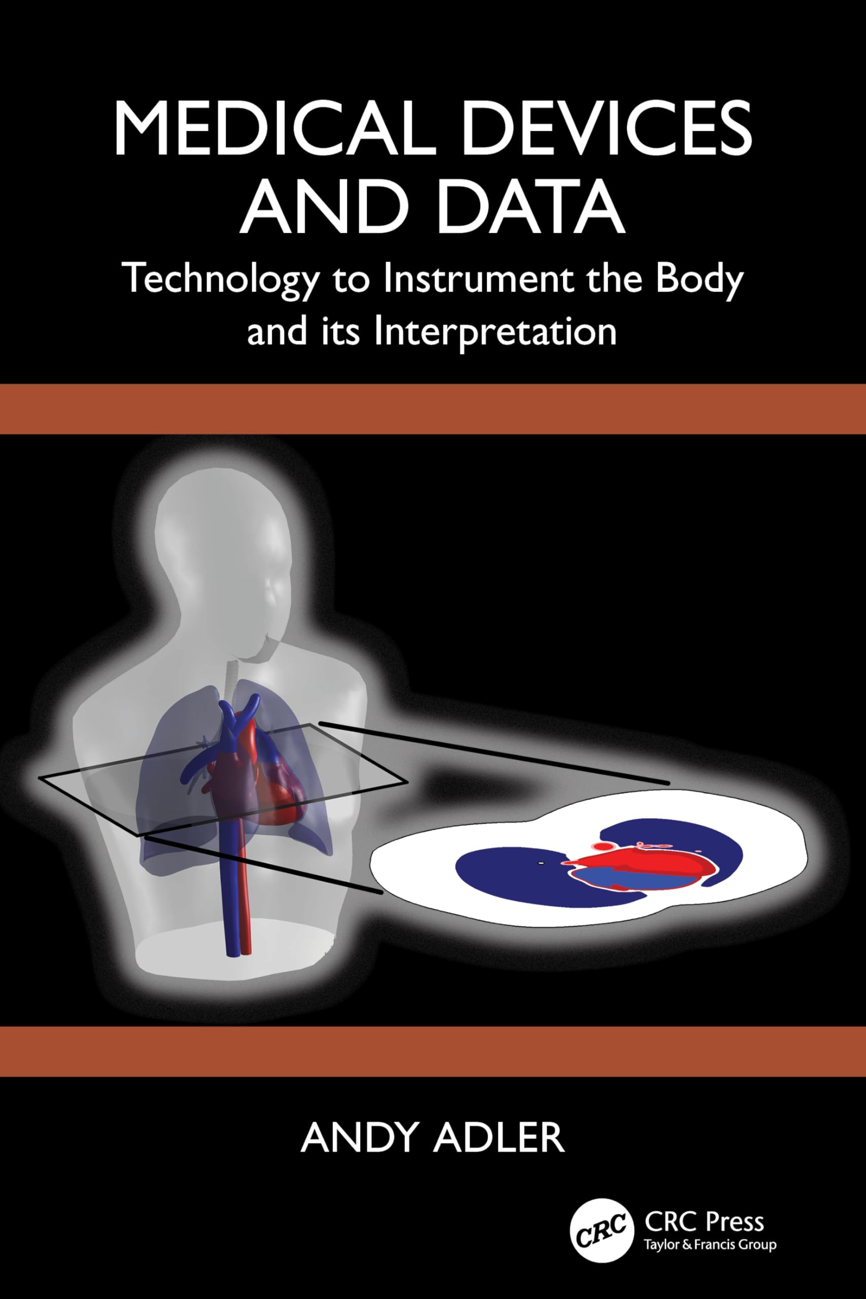 Medical Devices and Data: Technology to Instrument the Body and its Interpretation