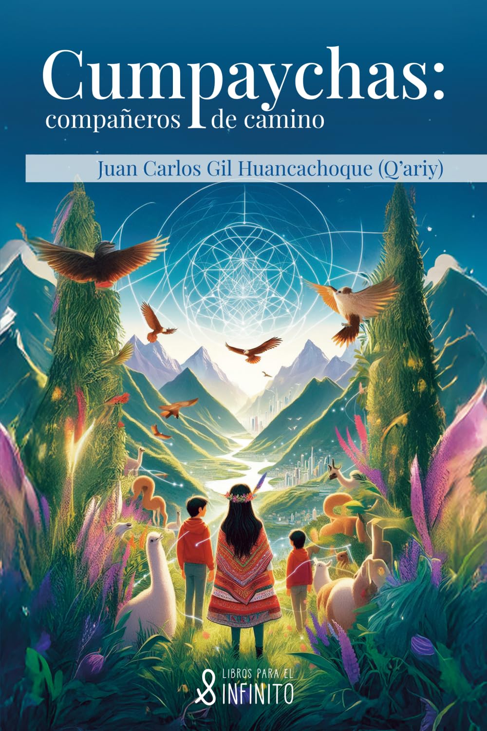 Cumpaychas: Compañeros de camino