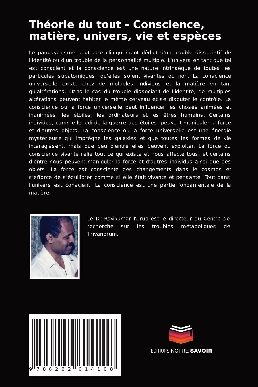 Théorie du tout - Conscience, matière, univers, vie et espèces: Panpsychisme et théorie du tout
