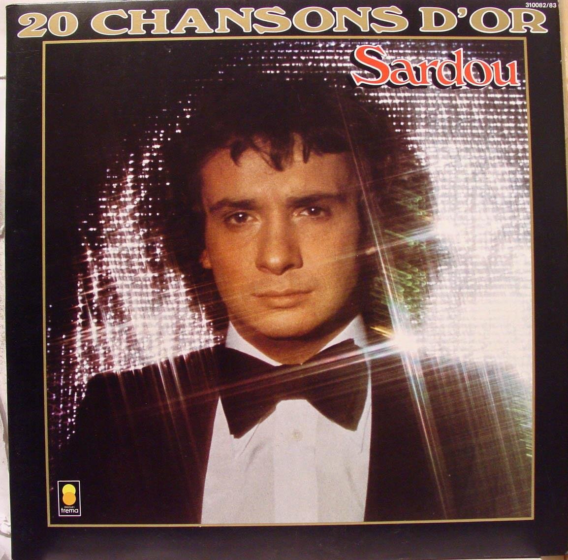 2 Disques LP 33 tours - Trema 310082/83 - Michel Sardou - 20 Chansons d'Or : En Chantant, La Maladie d'Amour, La Java de Broadway, Un Enfant, Les Villes de Solitude, Dix ans plus tôt, Le temps