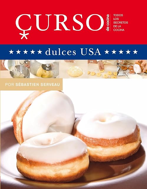Portada de Curso de Cocina: Todos los Secretos de la Cocina: Dulces Usa
