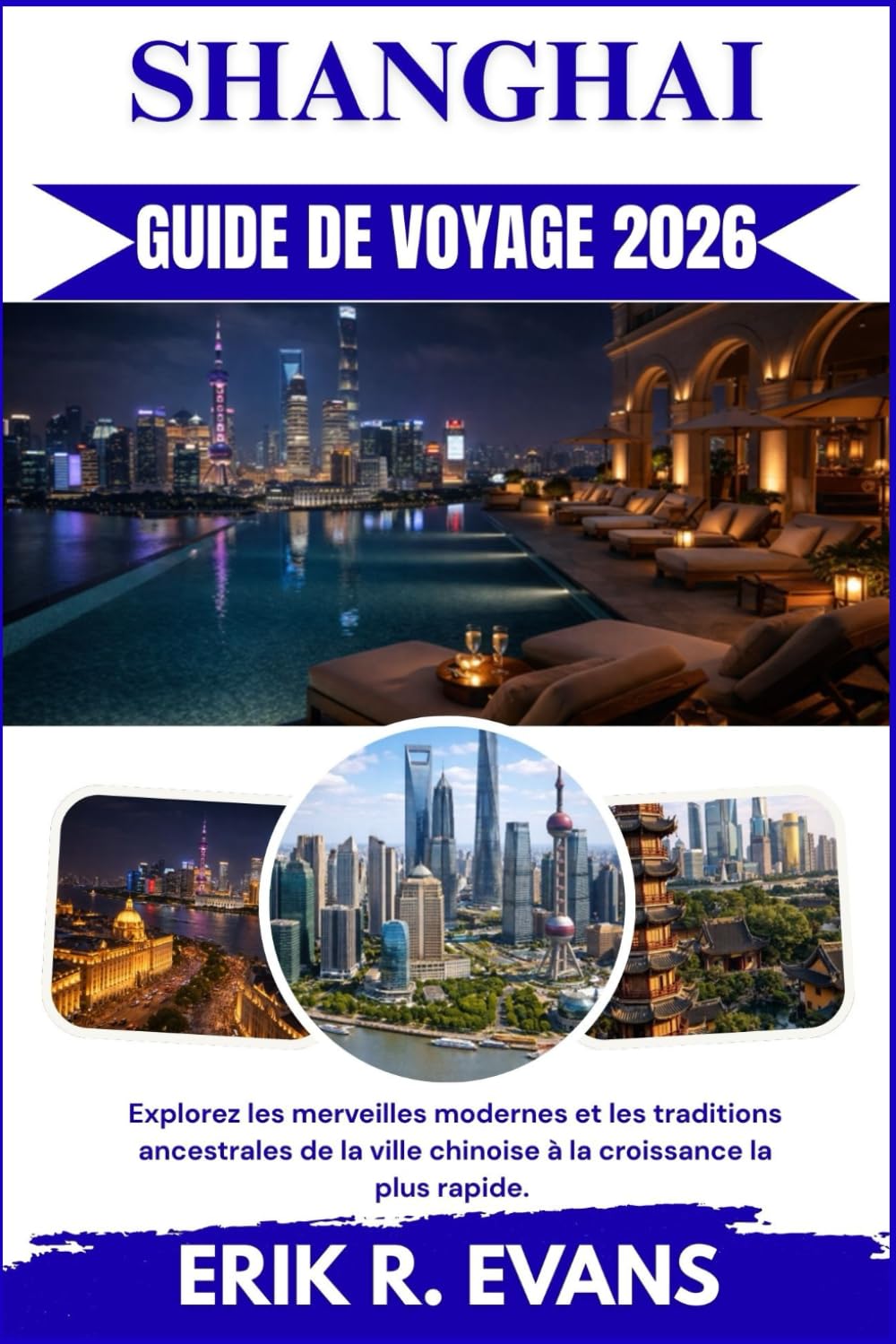SHANGHAI GUIDE DE VOYAGE 2026: Explorez les merveilles modernes et les traditions ancestrales de la ville chinoise à la croissance la plus rapide.