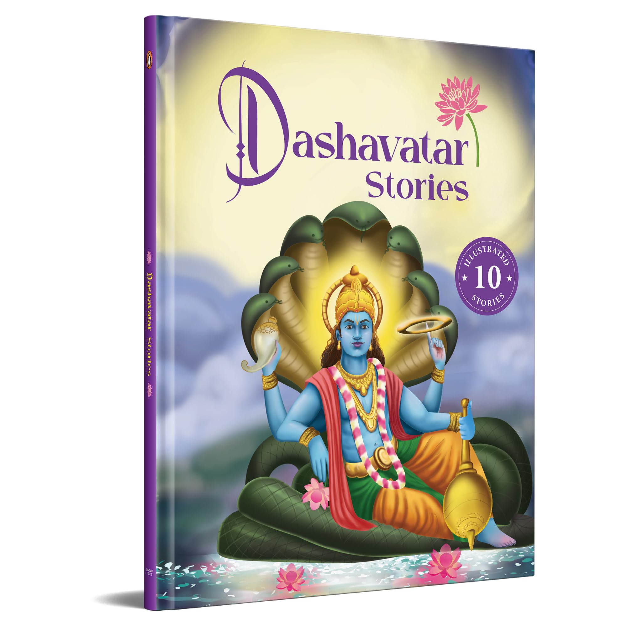 Dashavatar Stories: 10 Illustrated Stories of Lord Vishnu’s Avatars for Children I Hindu Mythology | Indian Gods and Goddesses | Bedtime Storybook | ... & Legends I Ages 5+ I Select Learning