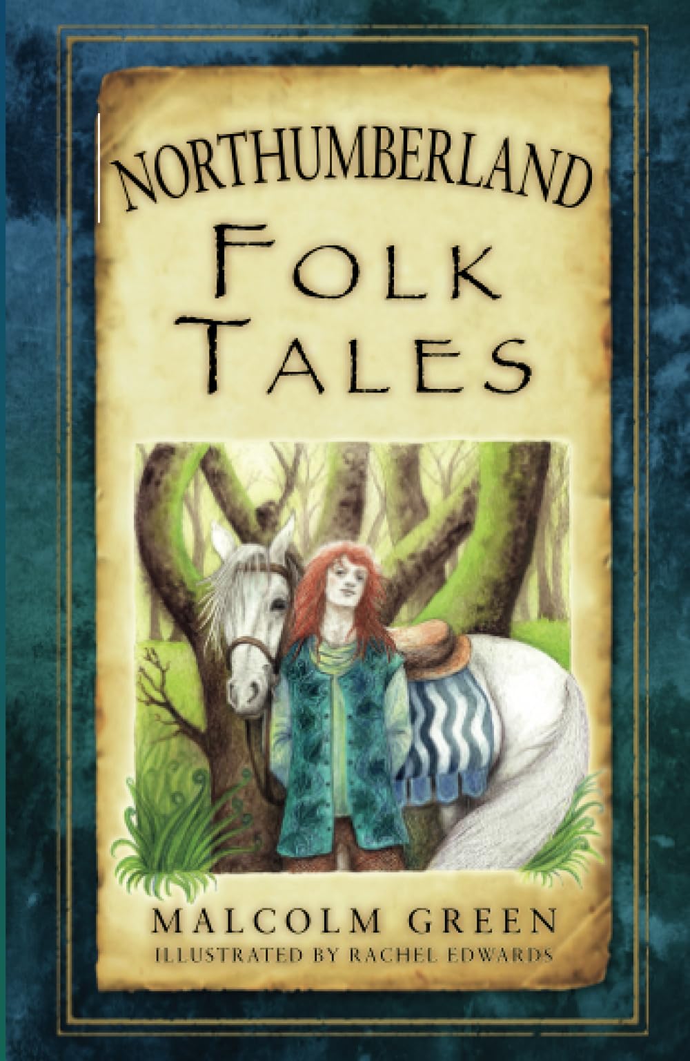 Northumberland Folk Tales (Folk Tales: United Kingdom)