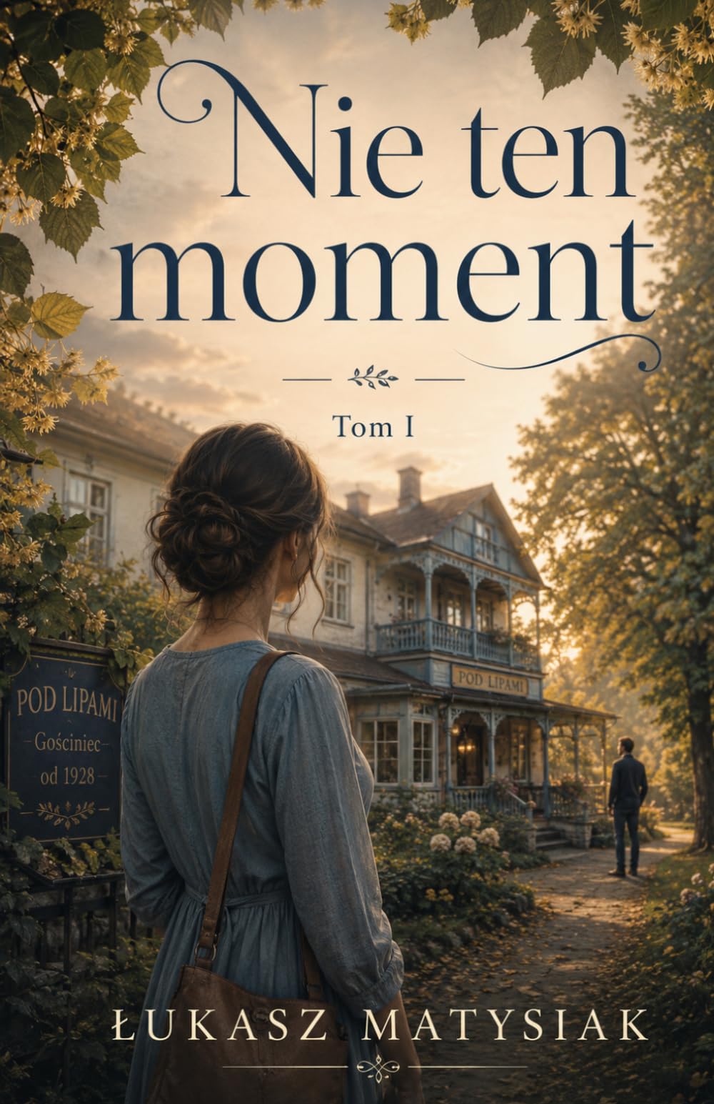 Nie ten moment: Tom 1