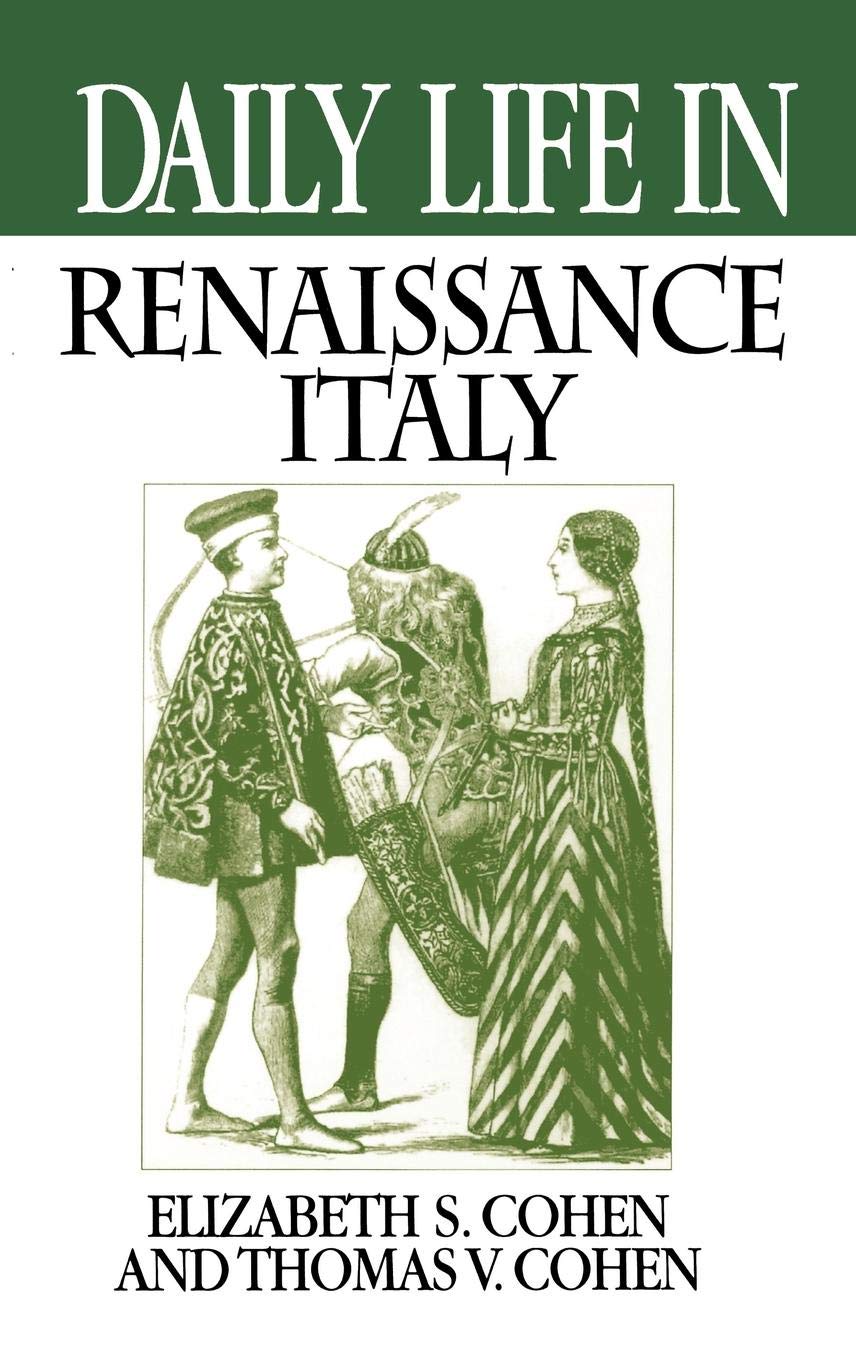 Buy Daily Life in Renaissance Italy — BookShops.in
