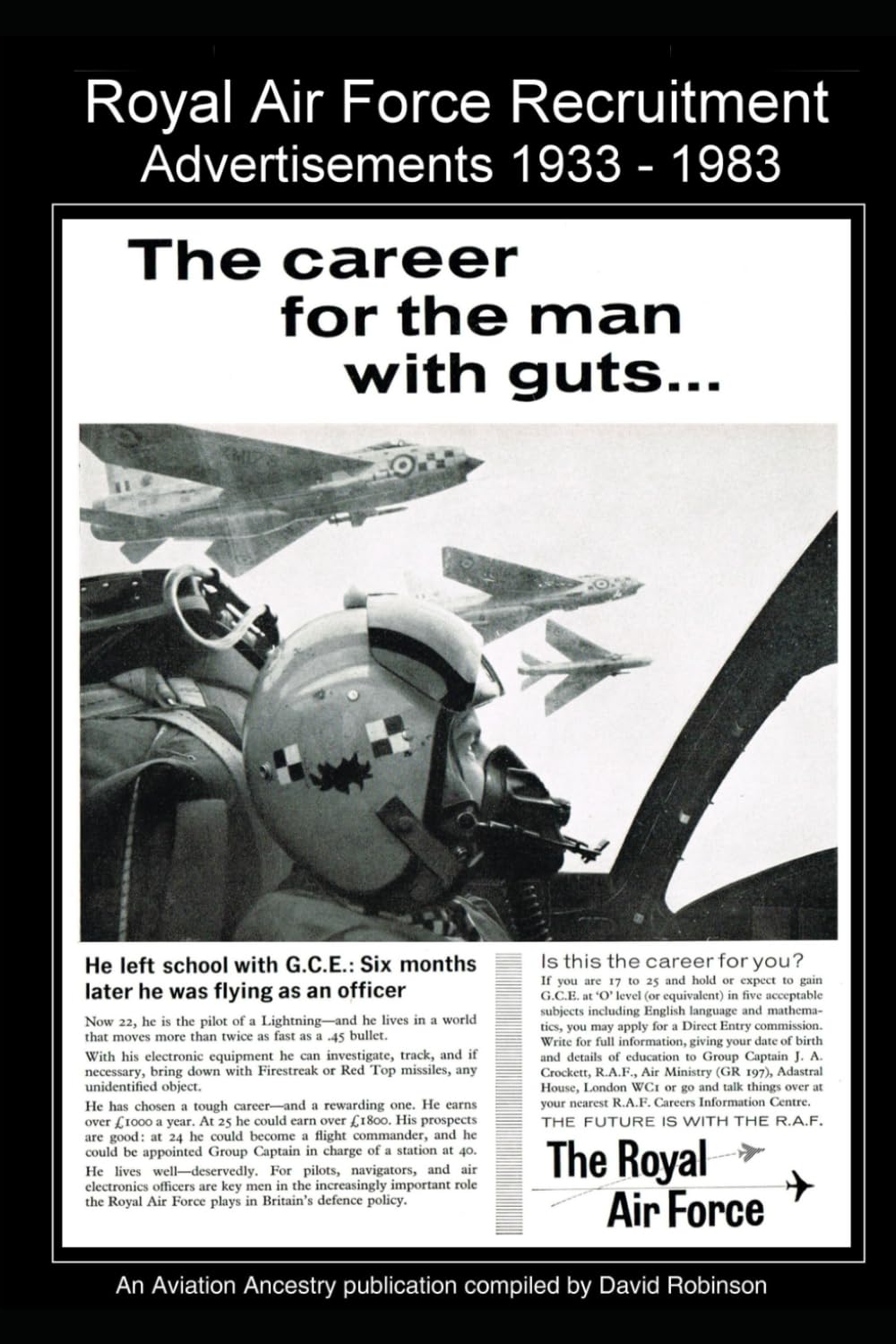 Royal Air Force Recruitment Advertisements 1933 - 1983 (British Aircraft Industry Adverts 1909-1980)