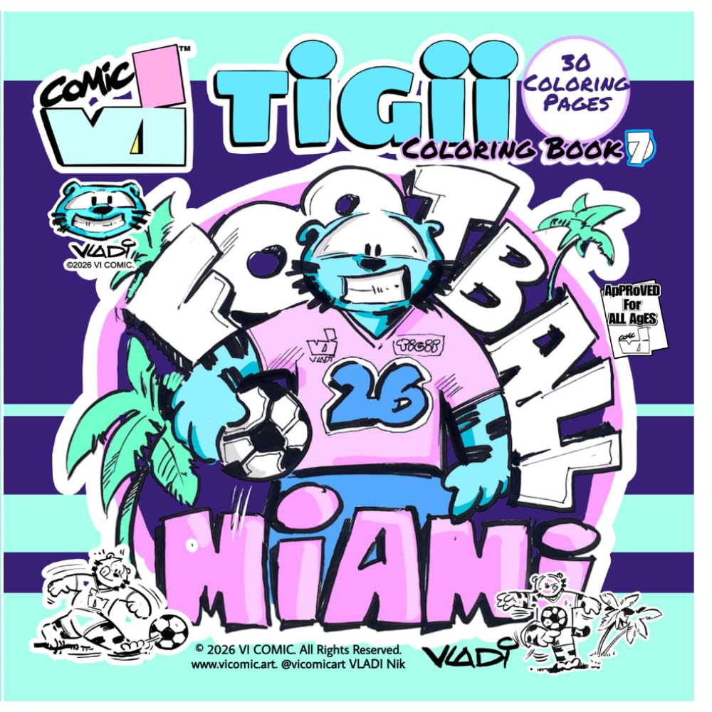 TIGII Football Miami Coloring Book 7: 30 Coloring Pages: Fun Easter Coloring Pages for All Ages (Blue Tiger Coloring Books)