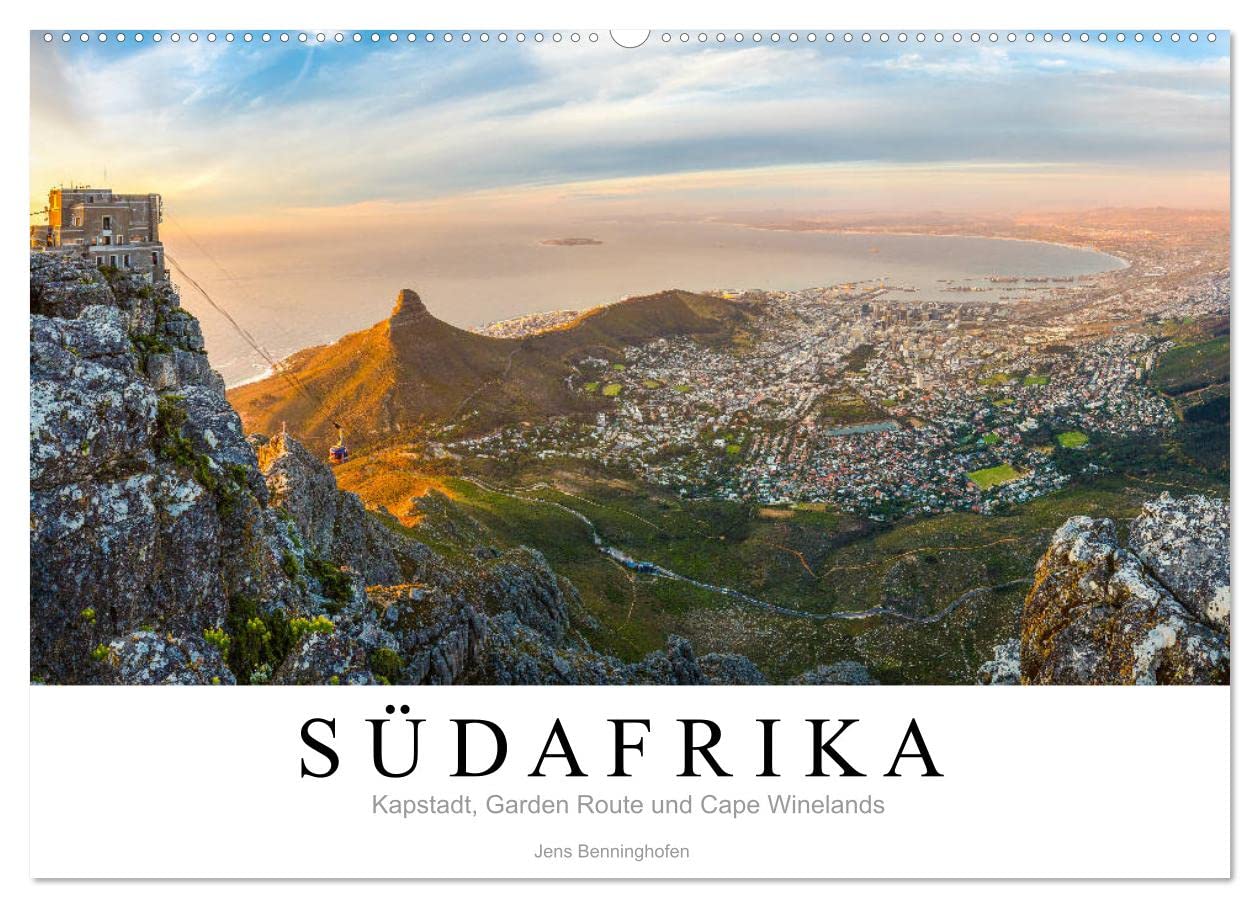 Südafrika: Kapstadt, Garden Route und Cape Winelands (Wandkalender 2026 DIN A2 quer), CALVENDO Monatskalender: Eine Reise an das Kap der Guten Hoffnung. (CALVENDO Orte)