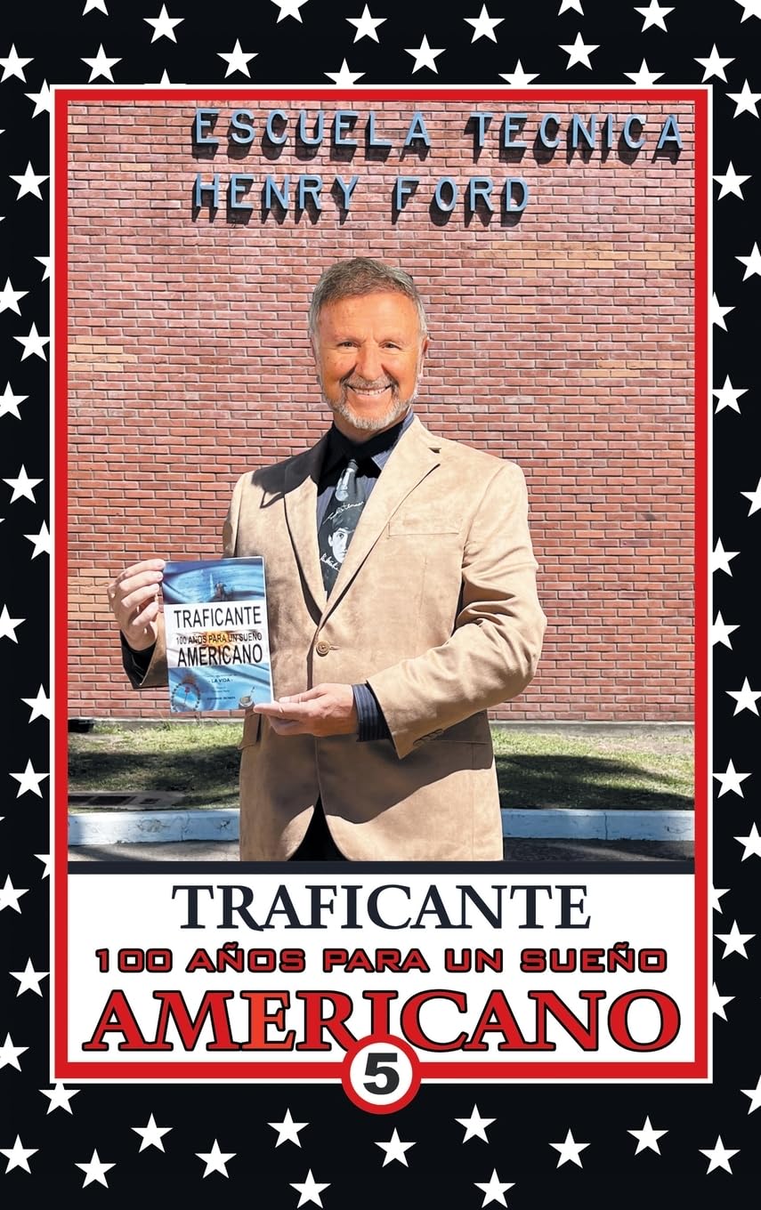 100 Años Para Un Sueño Americano: Libro 5