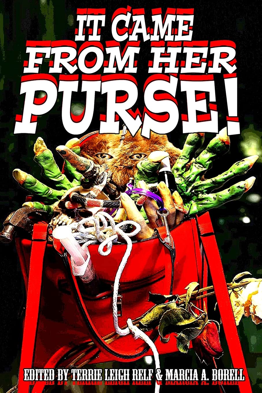 Cover of It Came from Her Purse