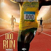 Doo Run Riddim - Escucha con Music Unlimited
