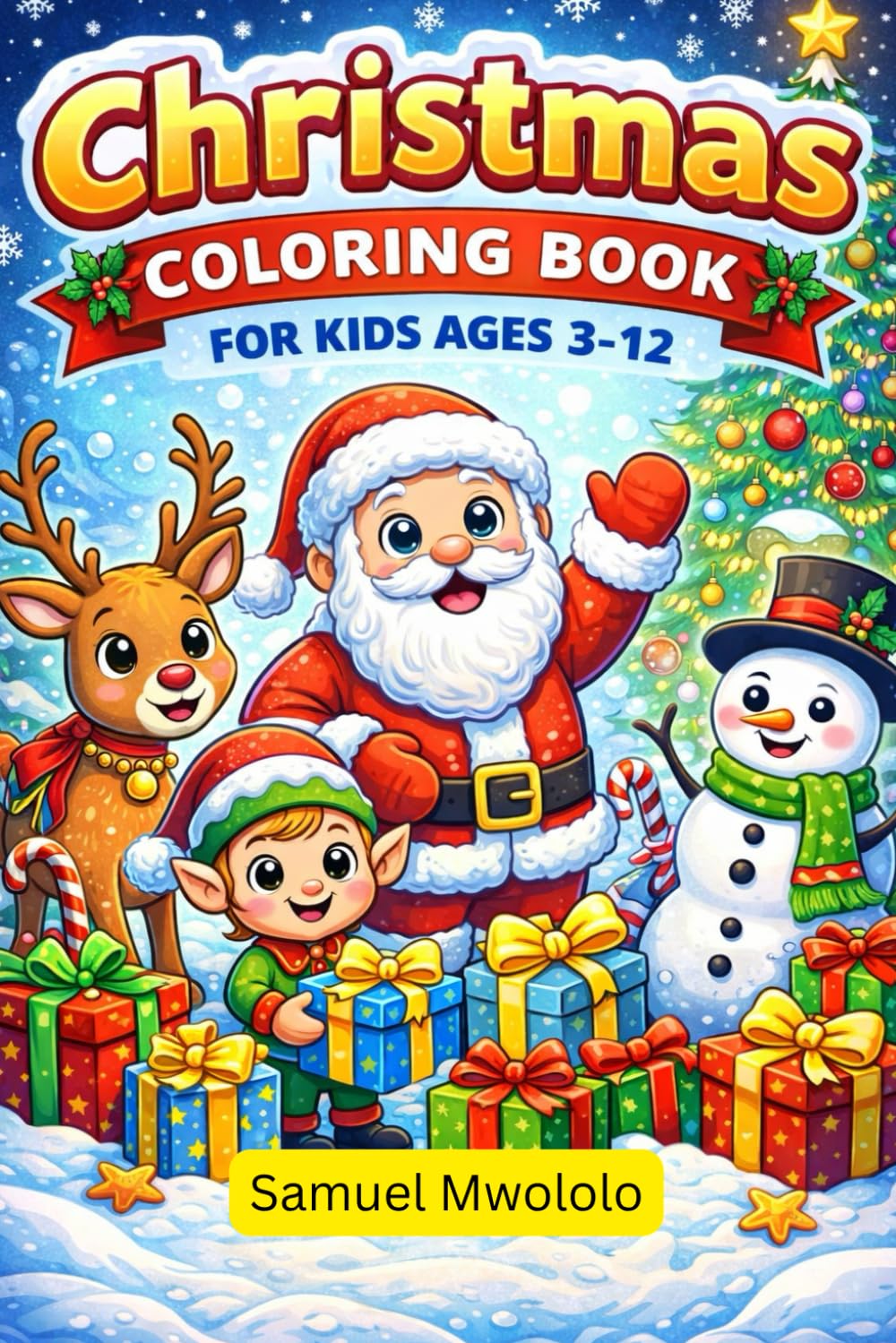 Christmas Coloring Book for Kids Ages 3–12
