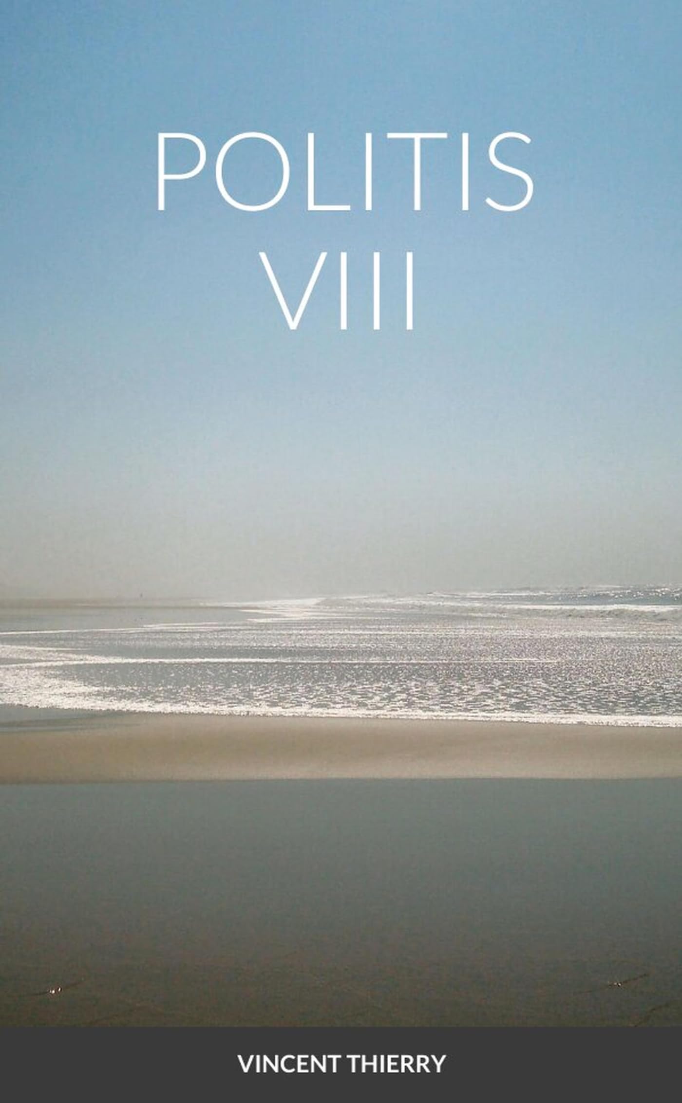 POLITIS VIII