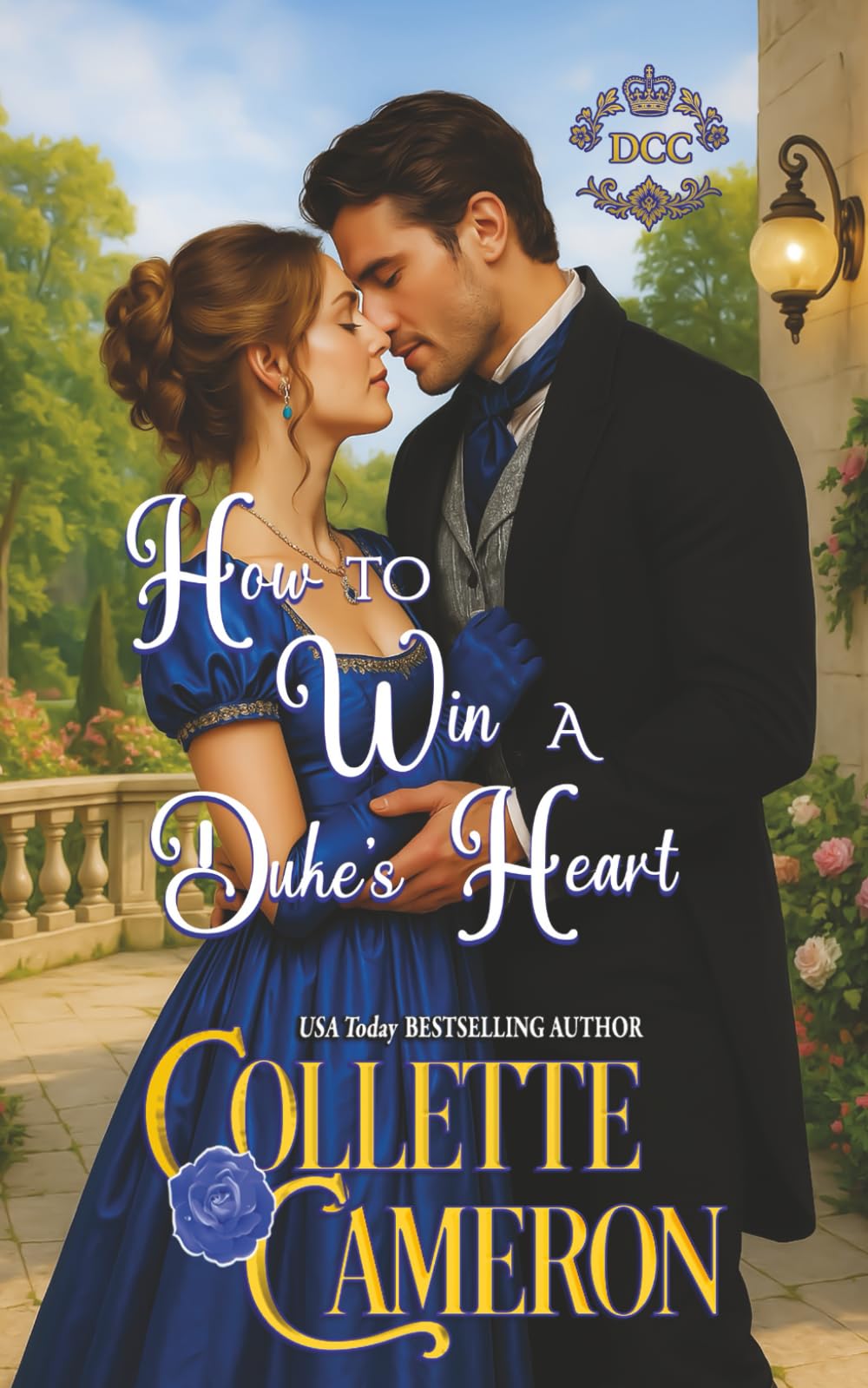 How to Win a Duke's Heart (Dukes Come Calling (Seductive Scoundrels))