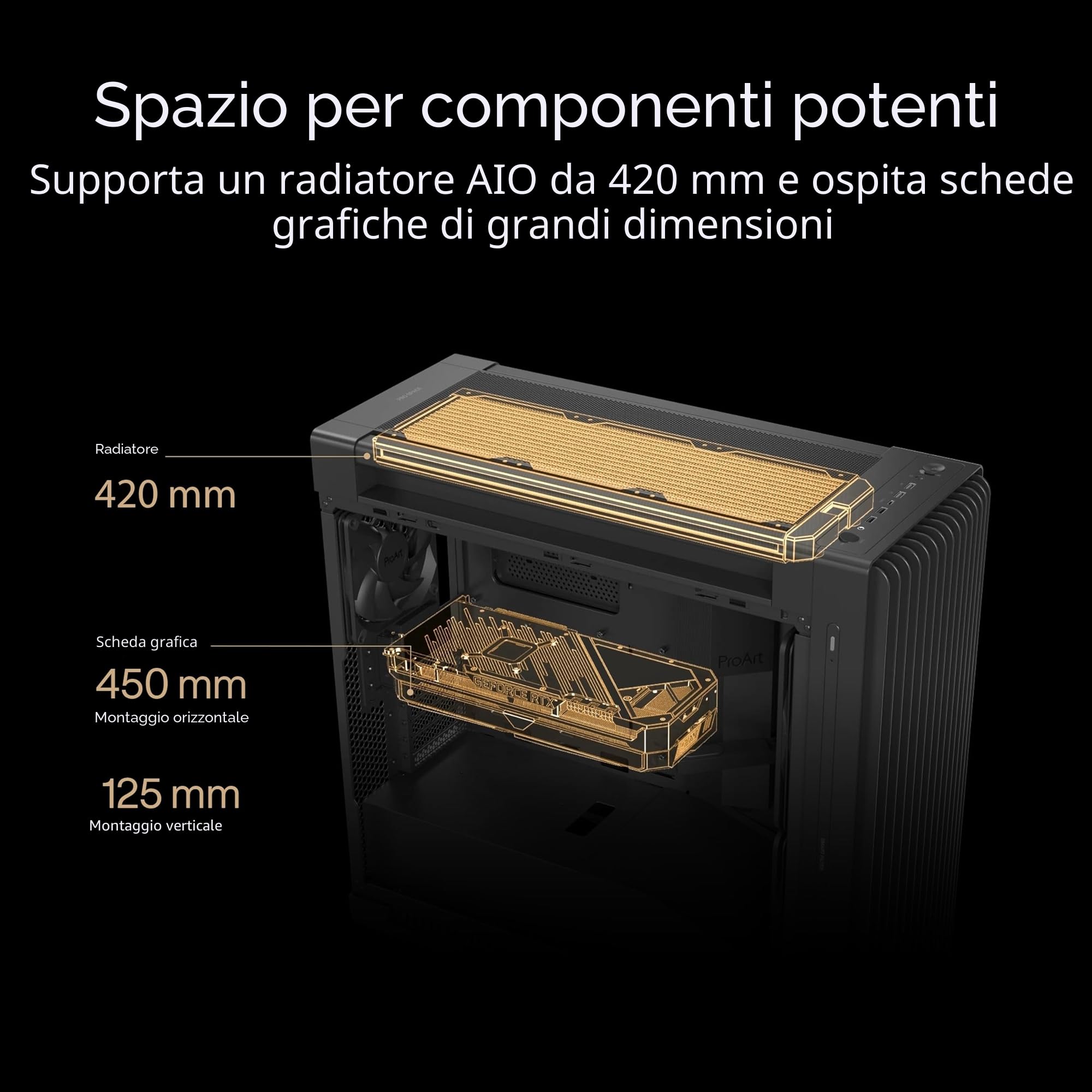 ASUS PROART PA602 TG PWM BLACK Case Gaming E-ATX, Chassis in Vetro Temperato, Supporto per Dissipatore da 420 mm, Ventole da 140 mm e 200 mm, Rilevatore di Polvere IR, Presa d’aria Laterale, Nero