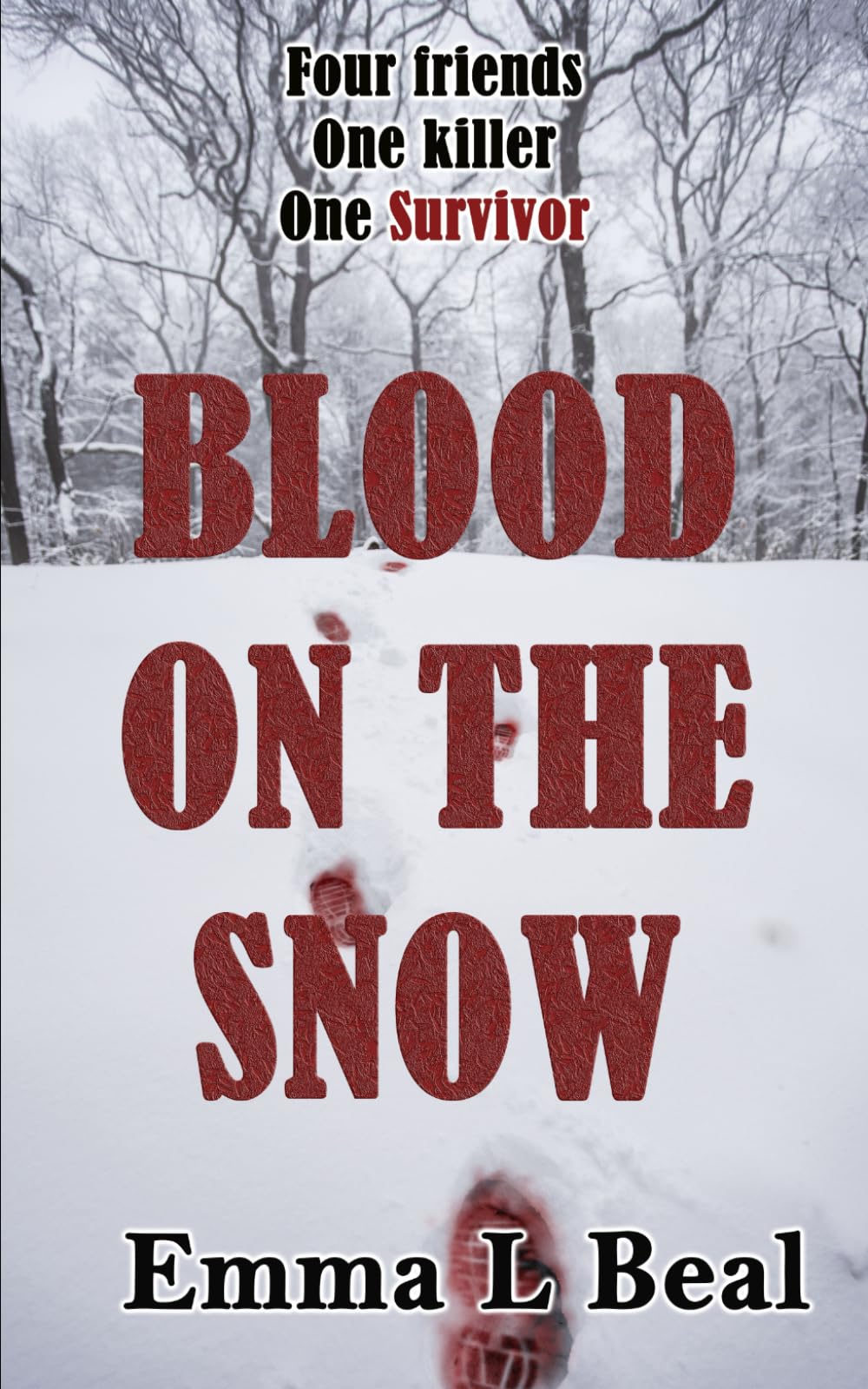 BLOOD ON THE SNOW: (An unputdownable British Serial Killer Thriller)