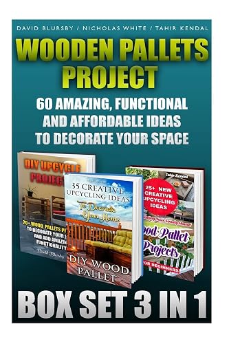 Wooden Pallets Project Box Set 3 In 1 60 Amazing,