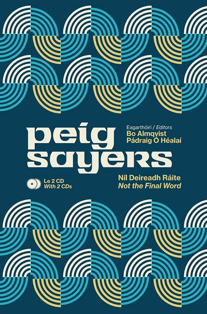 Peig Sayers Vol. 2: Níl Deireadh Ráite / Not the Final Word