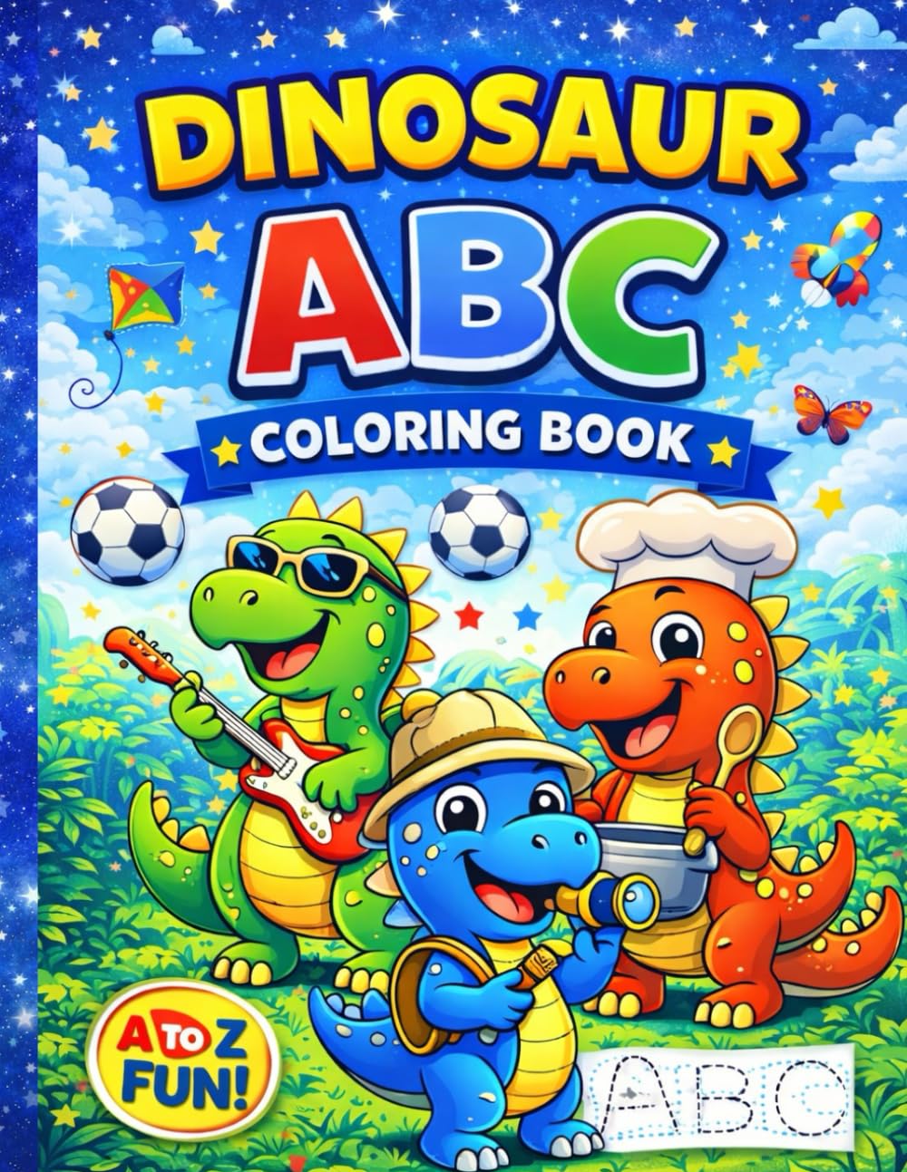 Dinosaur ABC Coloring Book: Learn Letters A–Z with Big & Simple Dinosaur Coloring Pages for Kids Ages 3–8