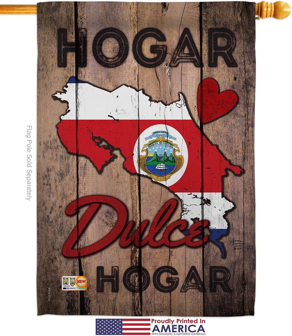 Country Costa Rica Hogar Dulce House Flag Regional Nationality Nation International World Particular Area Small Decorative Gift Yard Banner Made In USA 28 X 40